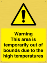 warning-this-area-is-temporarily-out-of-bounds-due-to-the-high-temperatures~
